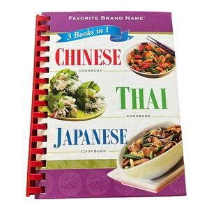 Favorite Brand Name Cookbook 3 in 1 Chinese Thai, Japanese Cooking Asian Cuisine